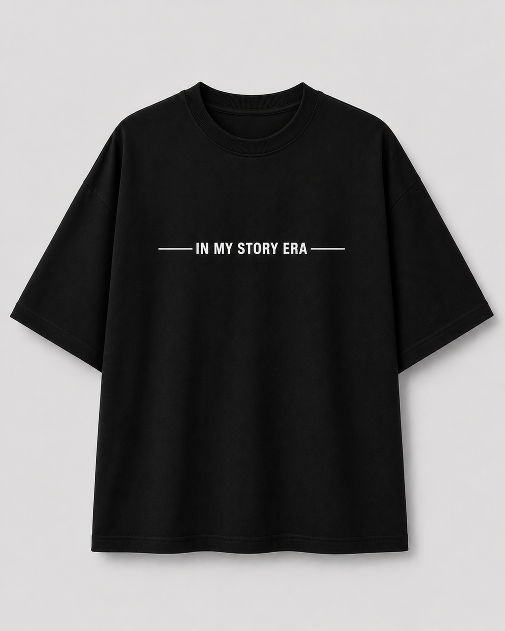 Every Outfit Tells A Story – Oversized Graphic T-Shirt | Black