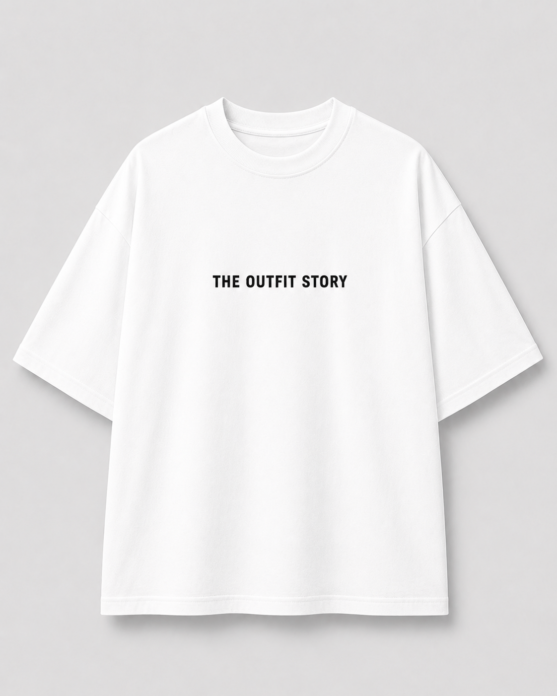 Every Outfit Tells A Story – Oversized Graphic T-Shirt | White